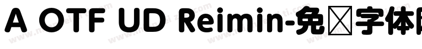 A OTF UD Reimin字体转换